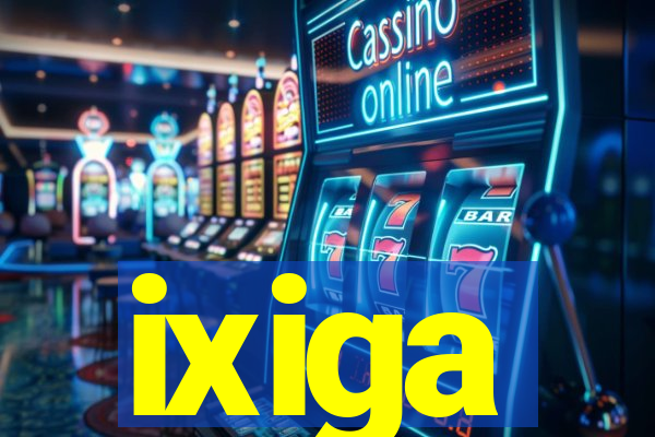 ixiga