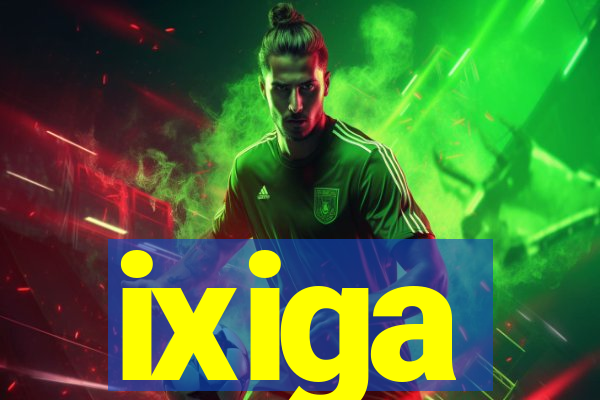 ixiga