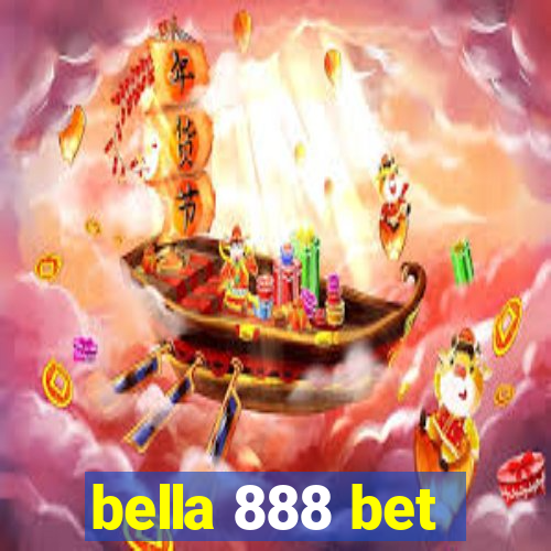 bella 888 bet