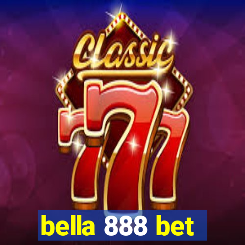 bella 888 bet