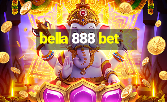 bella 888 bet