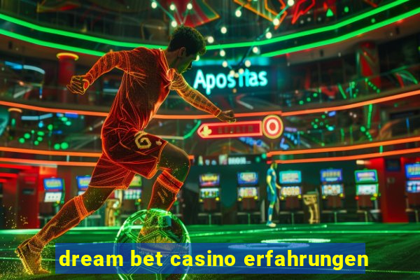 dream bet casino erfahrungen