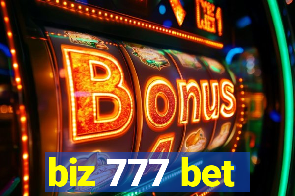 biz 777 bet