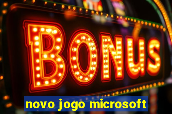 novo jogo microsoft