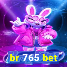 br 765 bet