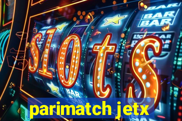 parimatch jetx