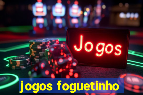 jogos foguetinho