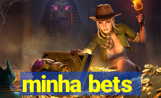 minha bets