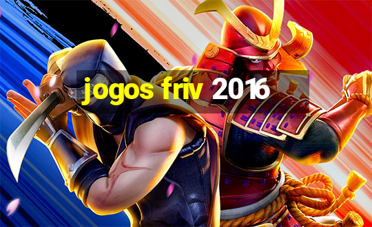 jogos friv 2016