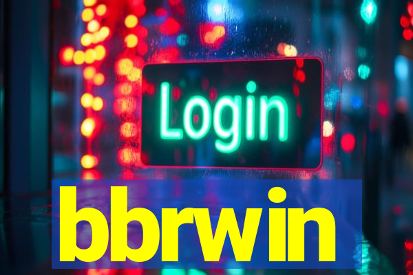 bbrwin