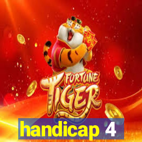 handicap 4