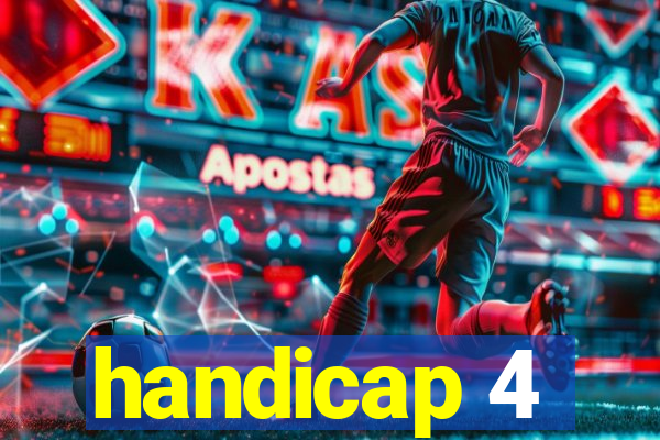 handicap 4