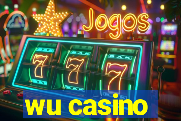 wu casino