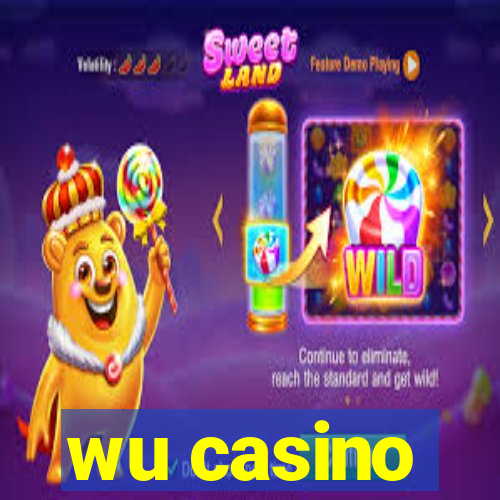 wu casino