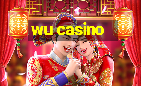 wu casino