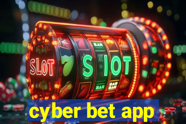 cyber bet app