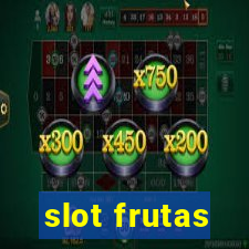 slot frutas