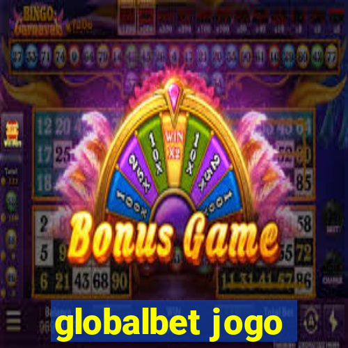 globalbet jogo