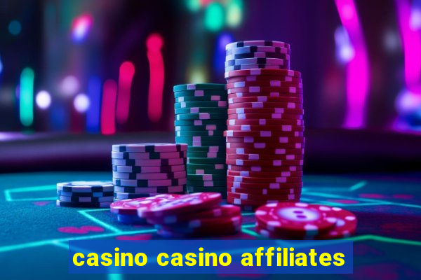 casino casino affiliates