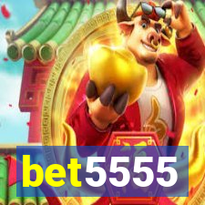 bet5555