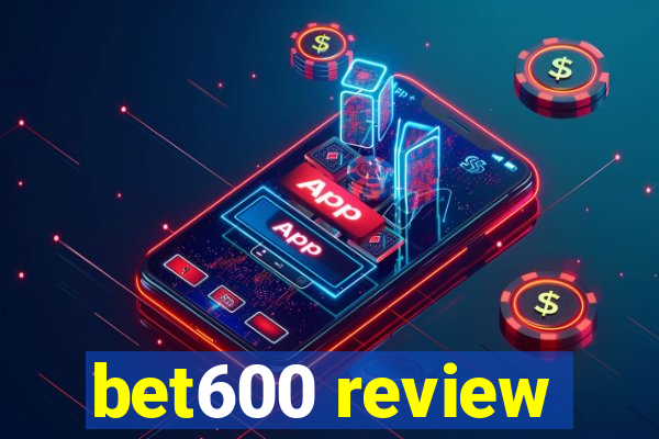 bet600 review