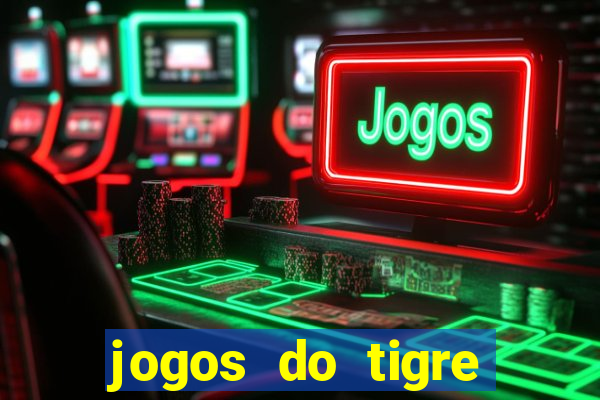 jogos do tigre plataforma nova