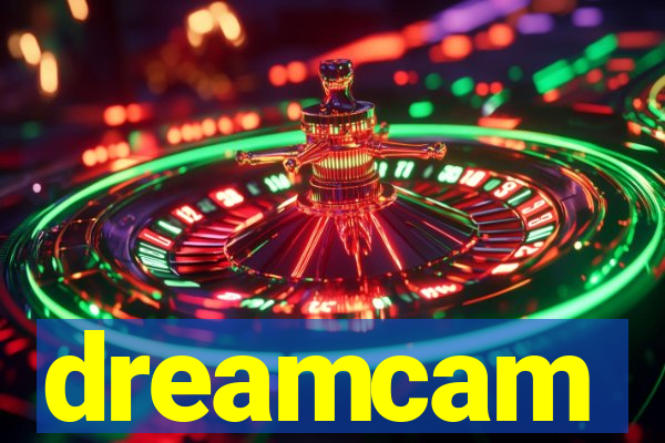 dreamcam