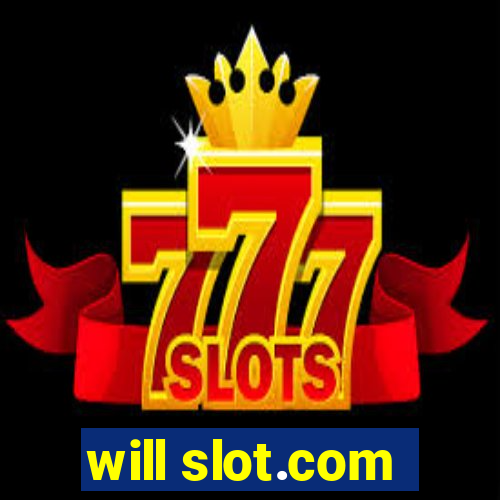 will slot.com