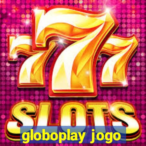 globoplay jogo