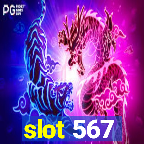 slot 567