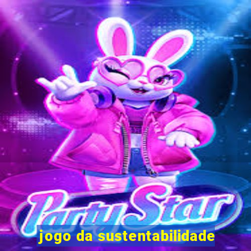 jogo da sustentabilidade