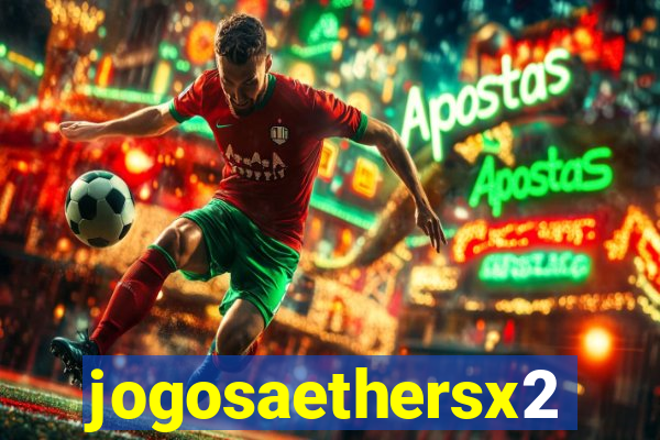 jogosaethersx2