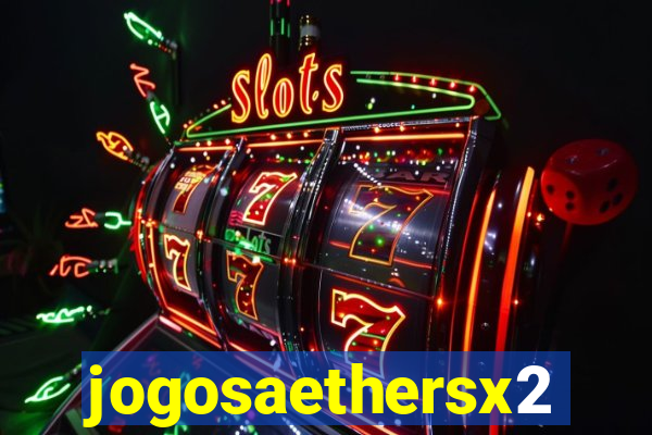 jogosaethersx2