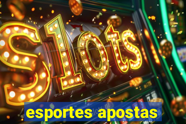 esportes apostas