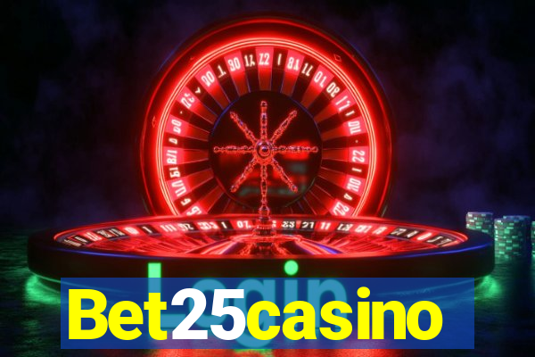 Bet25casino