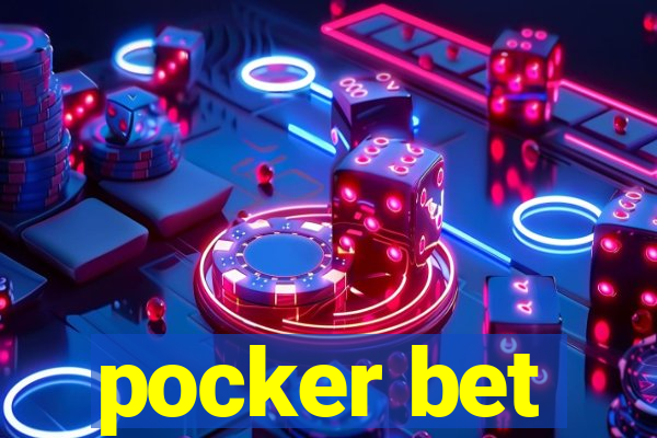 pocker bet