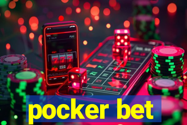 pocker bet