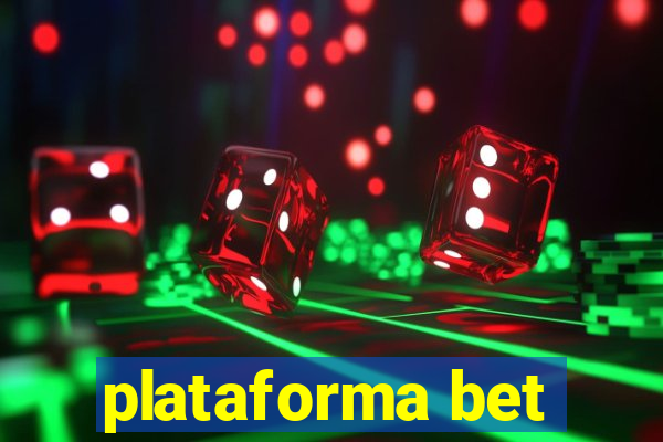 plataforma bet