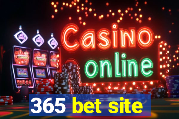 365 bet site