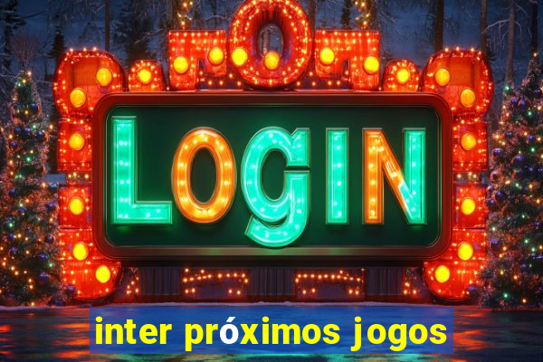 inter próximos jogos