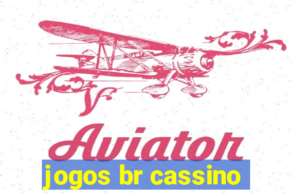 jogos br cassino