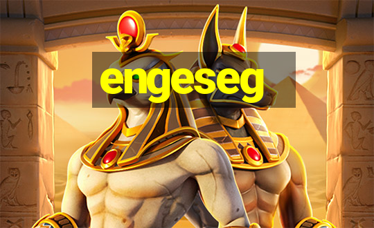 engeseg