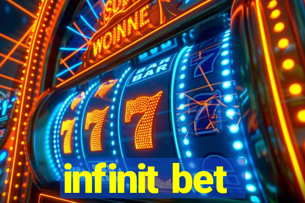 infinit bet