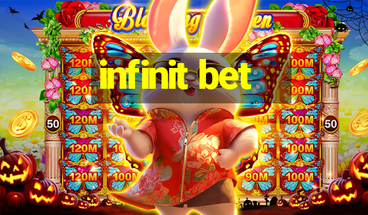 infinit bet