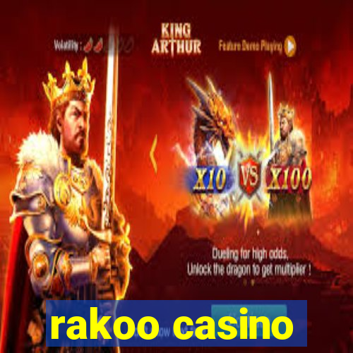 rakoo casino