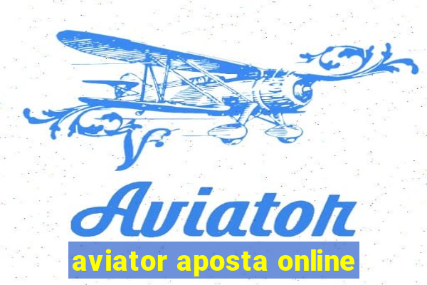 aviator aposta online