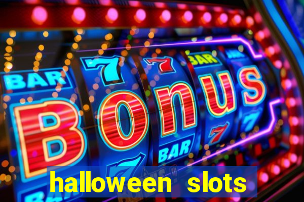 halloween slots ca?a níqueis gratis