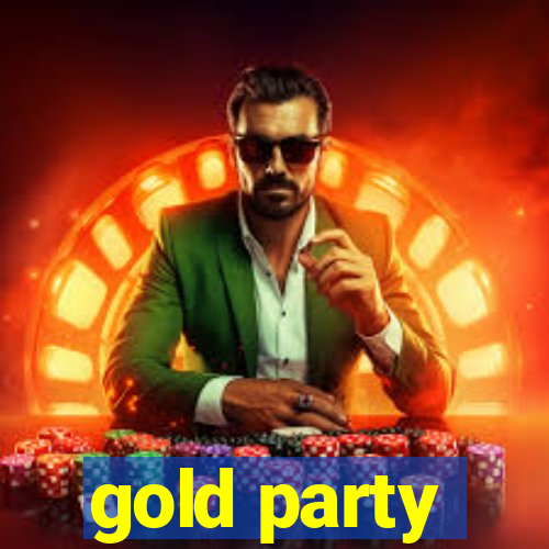 gold party