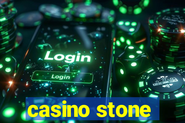 casino stone