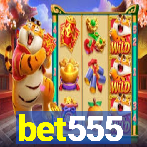 bet555